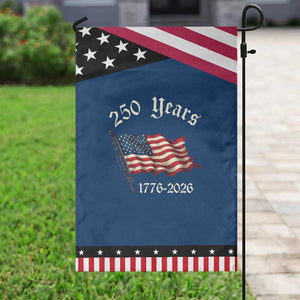 250 Years America Anniversary Garden Flag Retro 250th Independence Day Freedom USA Flag TS10 Classic Blue Black Print Your Wear