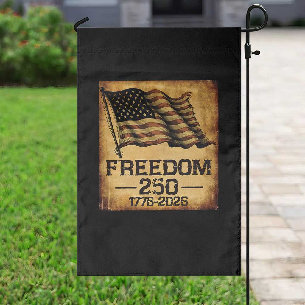 Freedom 250 Years America Garden Flag Retro Vintage 250th Anniversary USA TS10 Print Your Wear