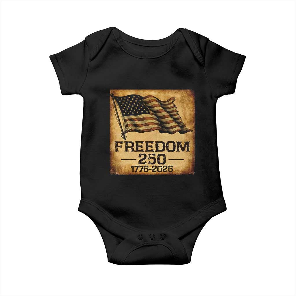 Freedom 250 Years America Baby Onesie Retro Vintage 250th Anniversary USA TS10 Black Print Your Wear
