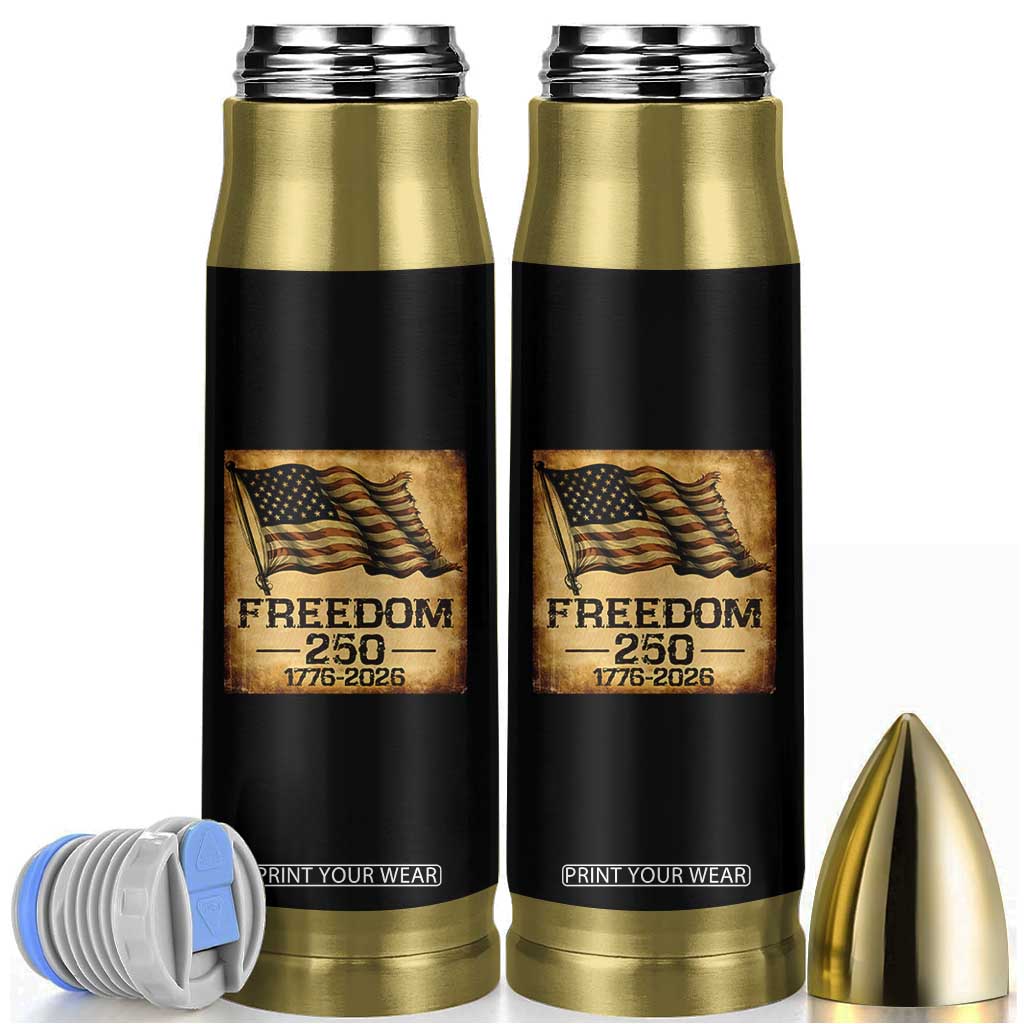Freedom 250 Years America Bullet Tumbler Retro Vintage 250th Anniversary USA TS10 Black Print Your Wear