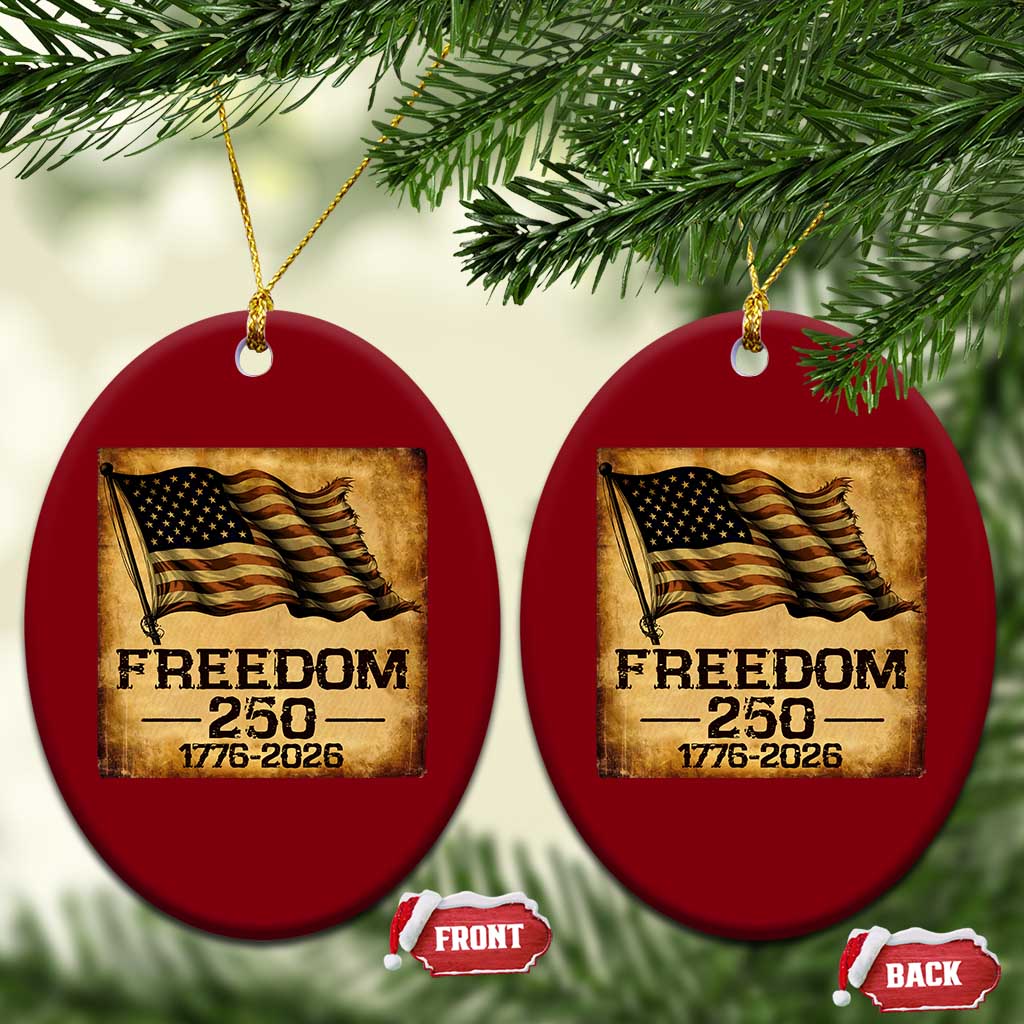 Freedom 250 Years America Ceramic Ornament Retro Vintage 250th Anniversary USA TS10 Print Your Wear