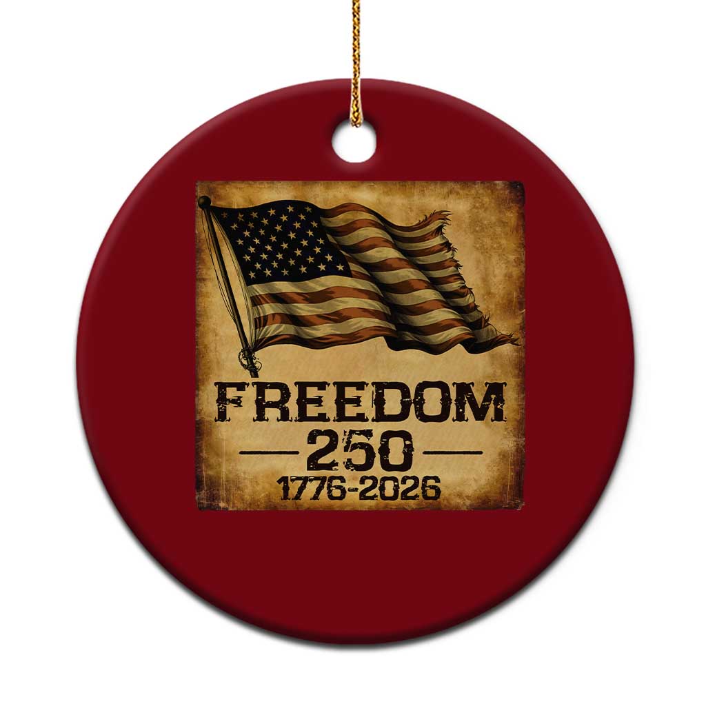 Freedom 250 Years America Ceramic Ornament Retro Vintage 250th Anniversary USA TS10 1pc Red Print Your Wear