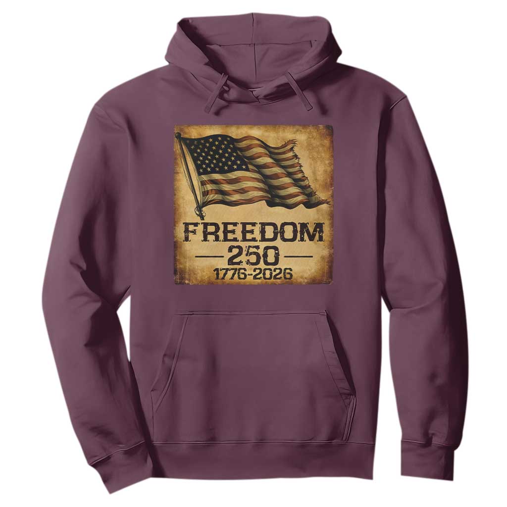 Freedom 250 Years America Hoodie Retro Vintage 250th Anniversary USA TS10 Maroon Print Your Wear