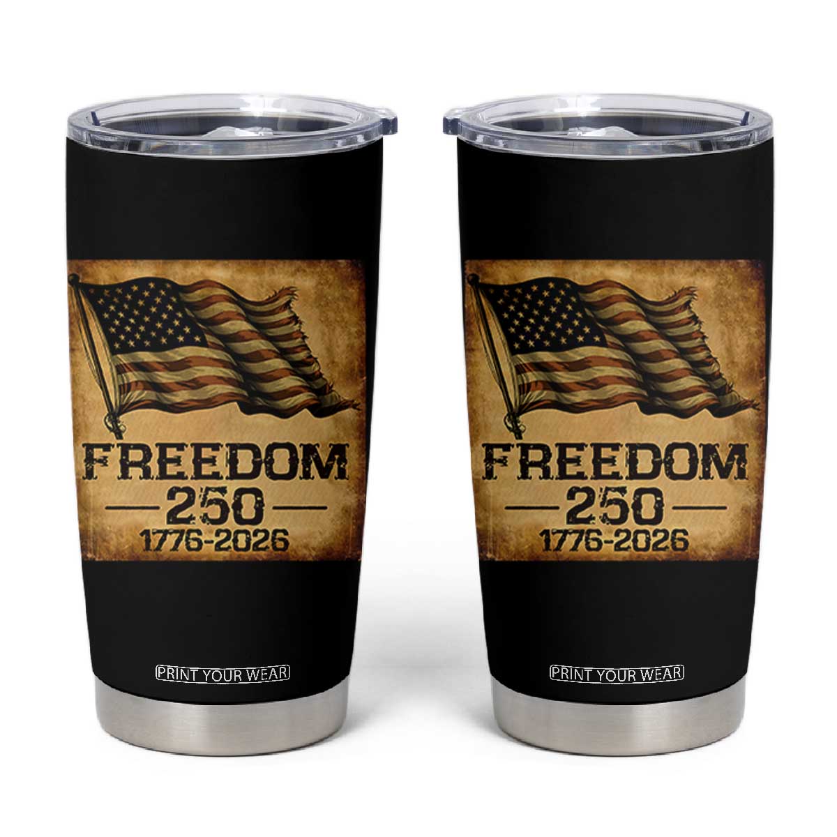 Freedom 250 Years America Tumbler Cup Retro Vintage 250th Anniversary USA TS10 Black Print Your Wear