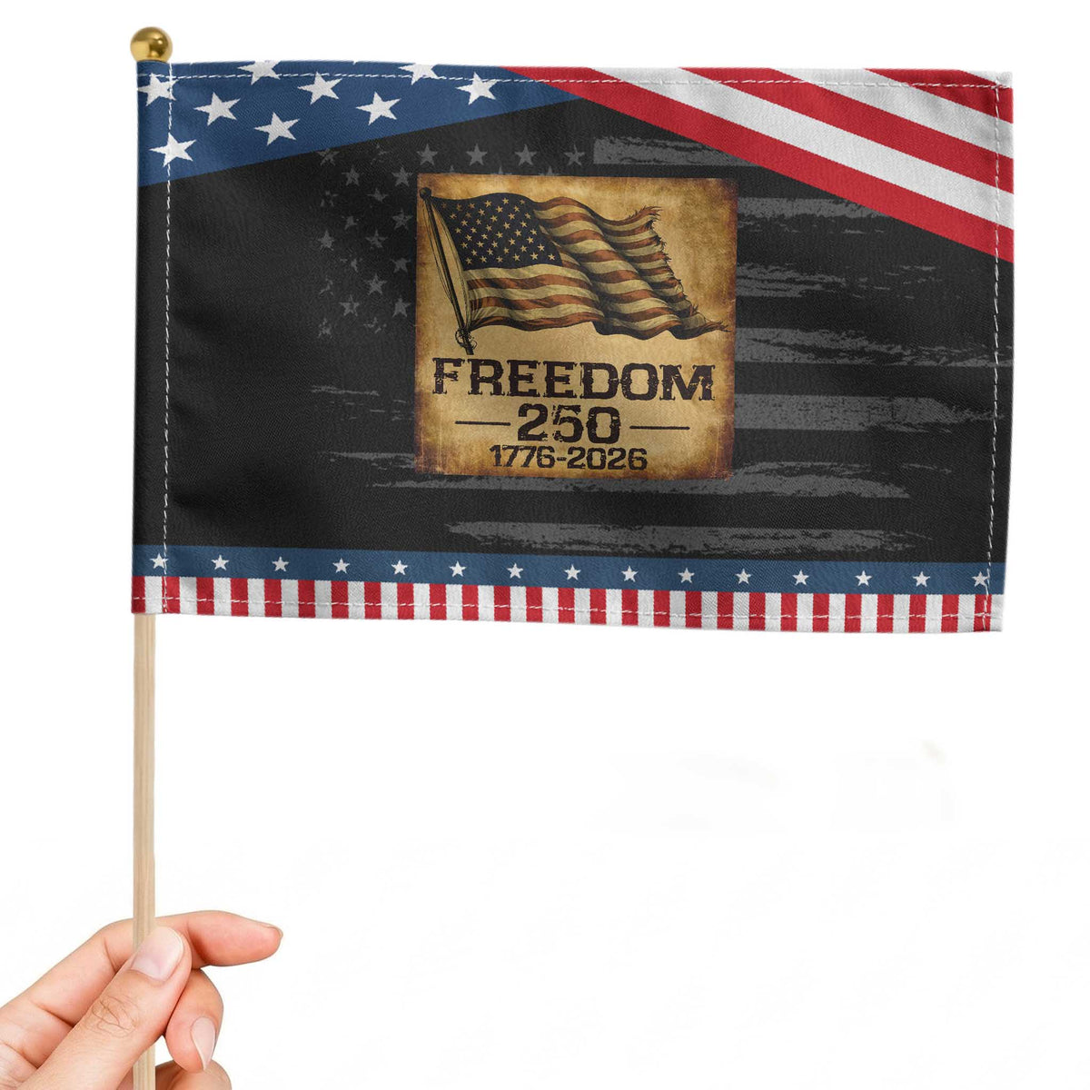 Freedom 250 Years America Patriotic Handheld Flag Retro Vintage 250th Anniversary USA TS10 Distressed 8.2