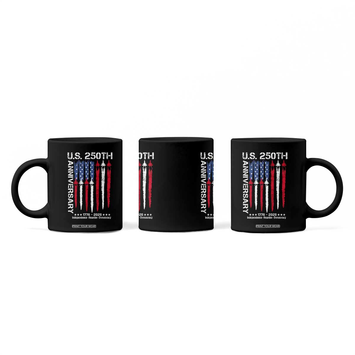 250th American Anniversary Coffee Mug 250 Years America USA Flag Fighter Jets Patriotic Veterans TS10 Print Your Wear