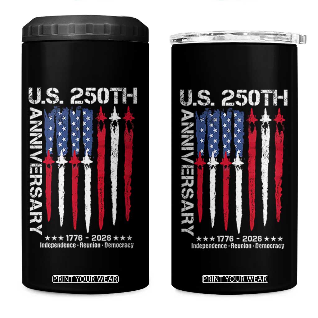 250th American Anniversary 4 in 1 Can Cooler Tumbler 250 Years America USA Flag Fighter Jets Patriotic Veterans TS10 One Size: 16 oz Black Print Your Wear