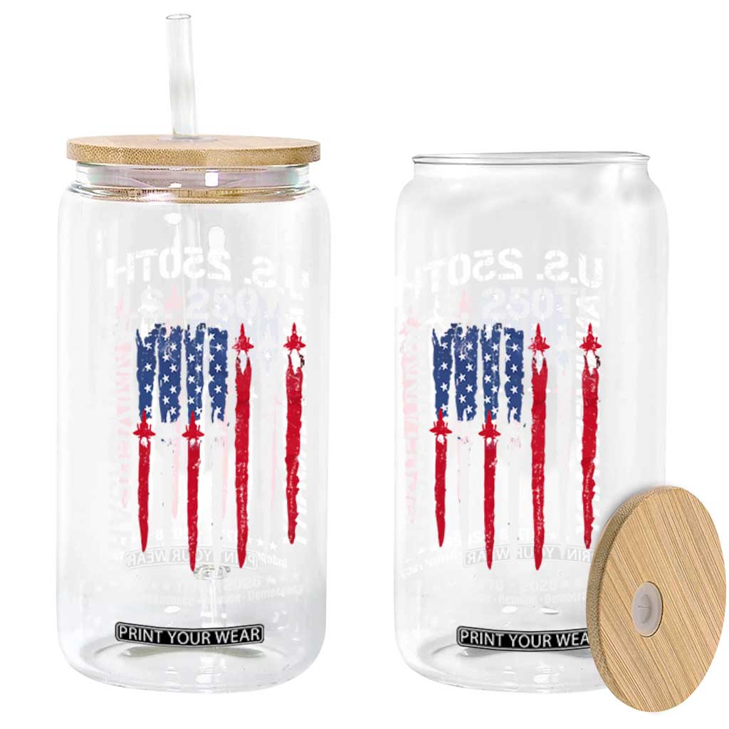 250th American Anniversary Glass Can 250 Years America USA Flag Fighter Jets Patriotic Veterans TS10 Print Your Wear