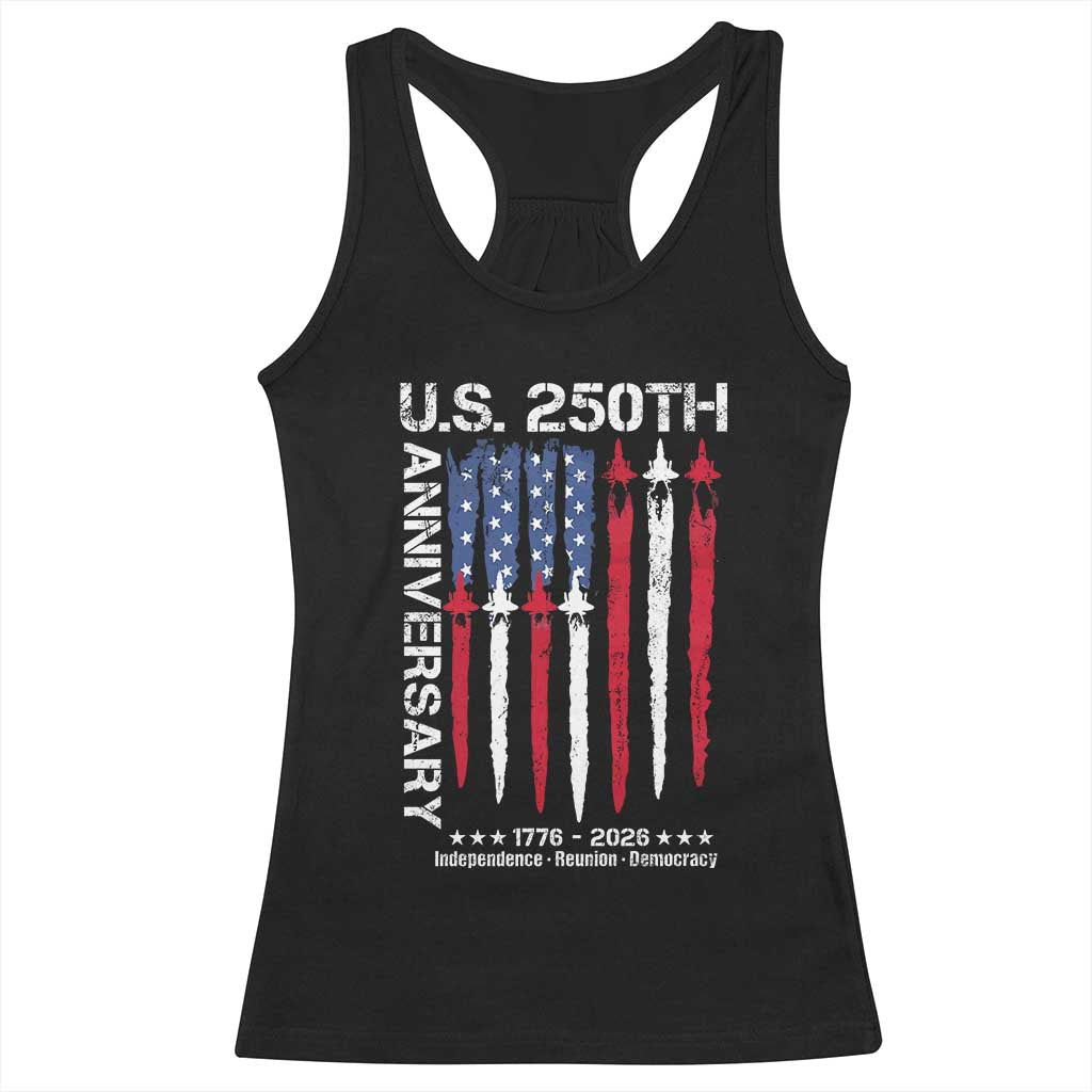 250th American Anniversary Racerback Tank Top 250 Years America USA Flag Fighter Jets Patriotic Veterans TS10 Black Print Your Wear