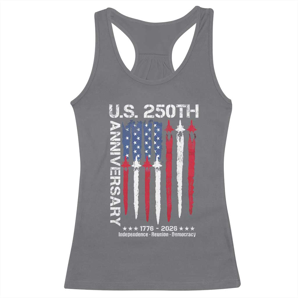 250th American Anniversary Racerback Tank Top 250 Years America USA Flag Fighter Jets Patriotic Veterans TS10 Charcoal Print Your Wear