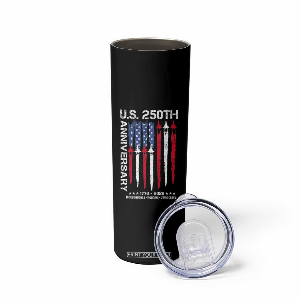 250th American Anniversary Skinny Tumbler 250 Years America USA Flag Fighter Jets Patriotic Veterans TS10 Print Your Wear