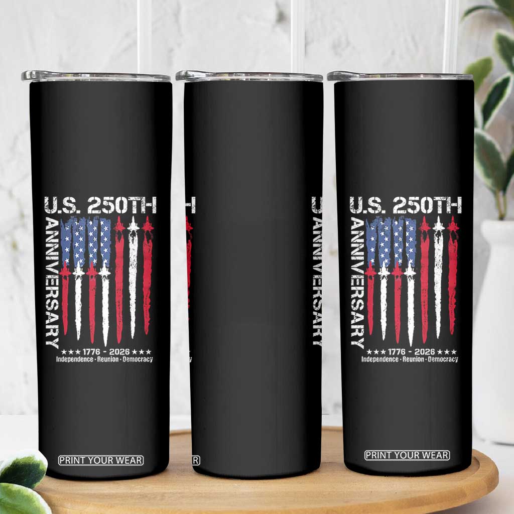 250th American Anniversary Skinny Tumbler 250 Years America USA Flag Fighter Jets Patriotic Veterans TS10 Print Your Wear