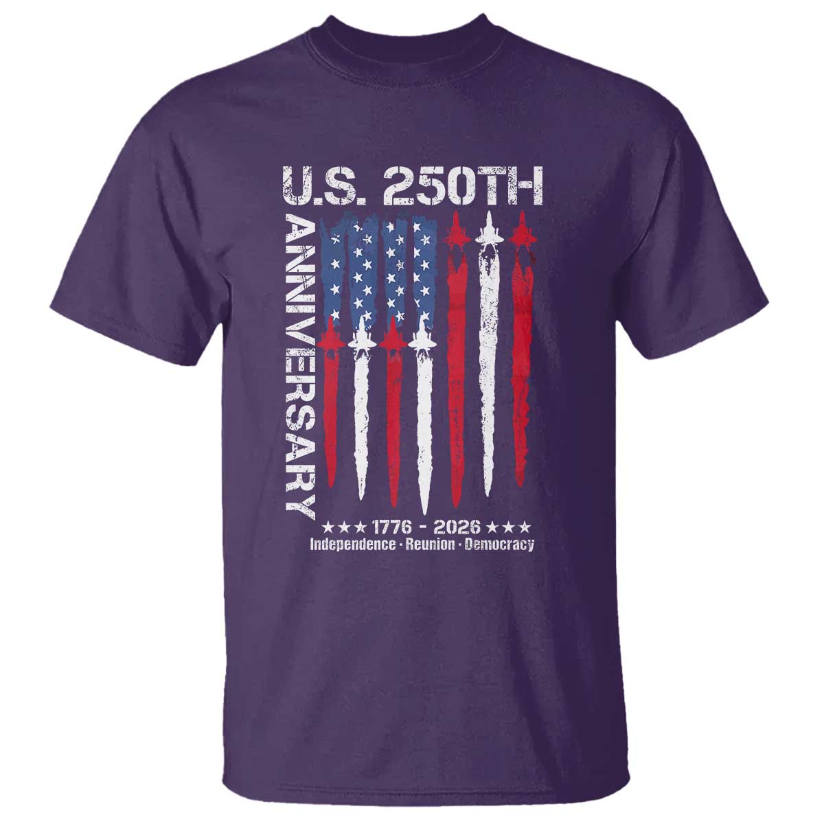 250th American Anniversary T Shirt 250 Years America USA Flag Fighter Jets Patriotic Veterans TS10 Purple Print Your Wear