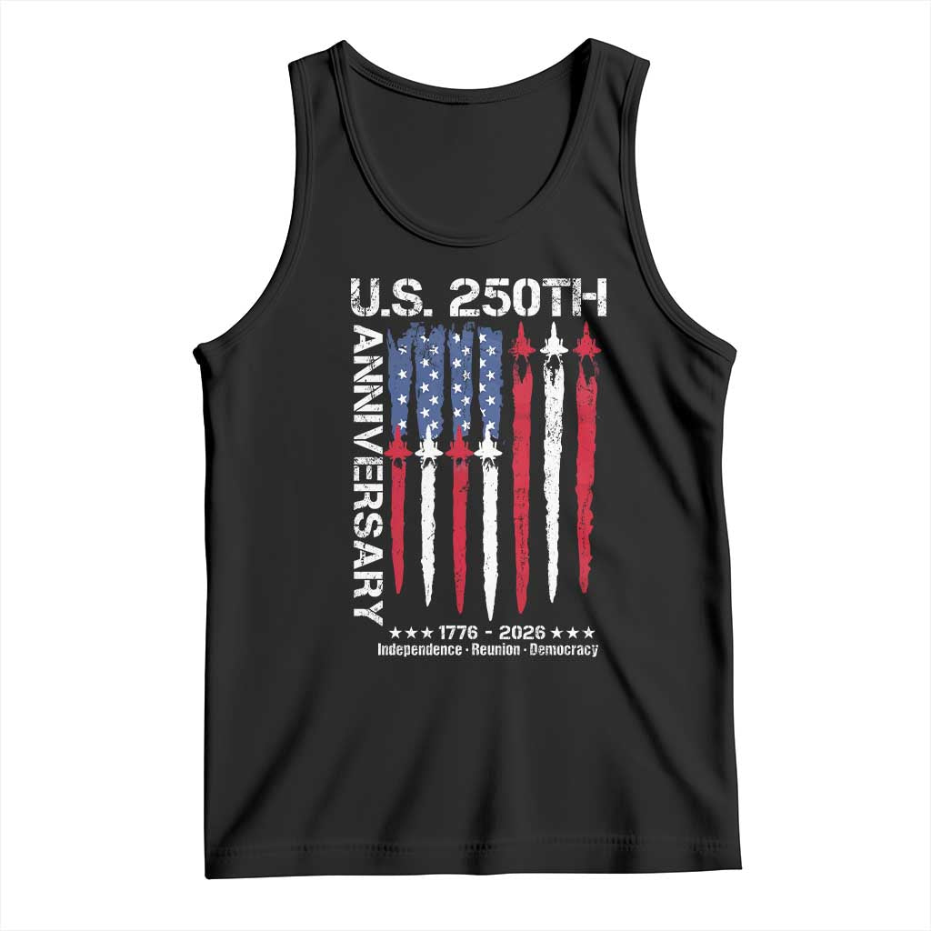 250th American Anniversary Tank Top 250 Years America USA Flag Fighter Jets Patriotic Veterans TS10 Black Print Your Wear