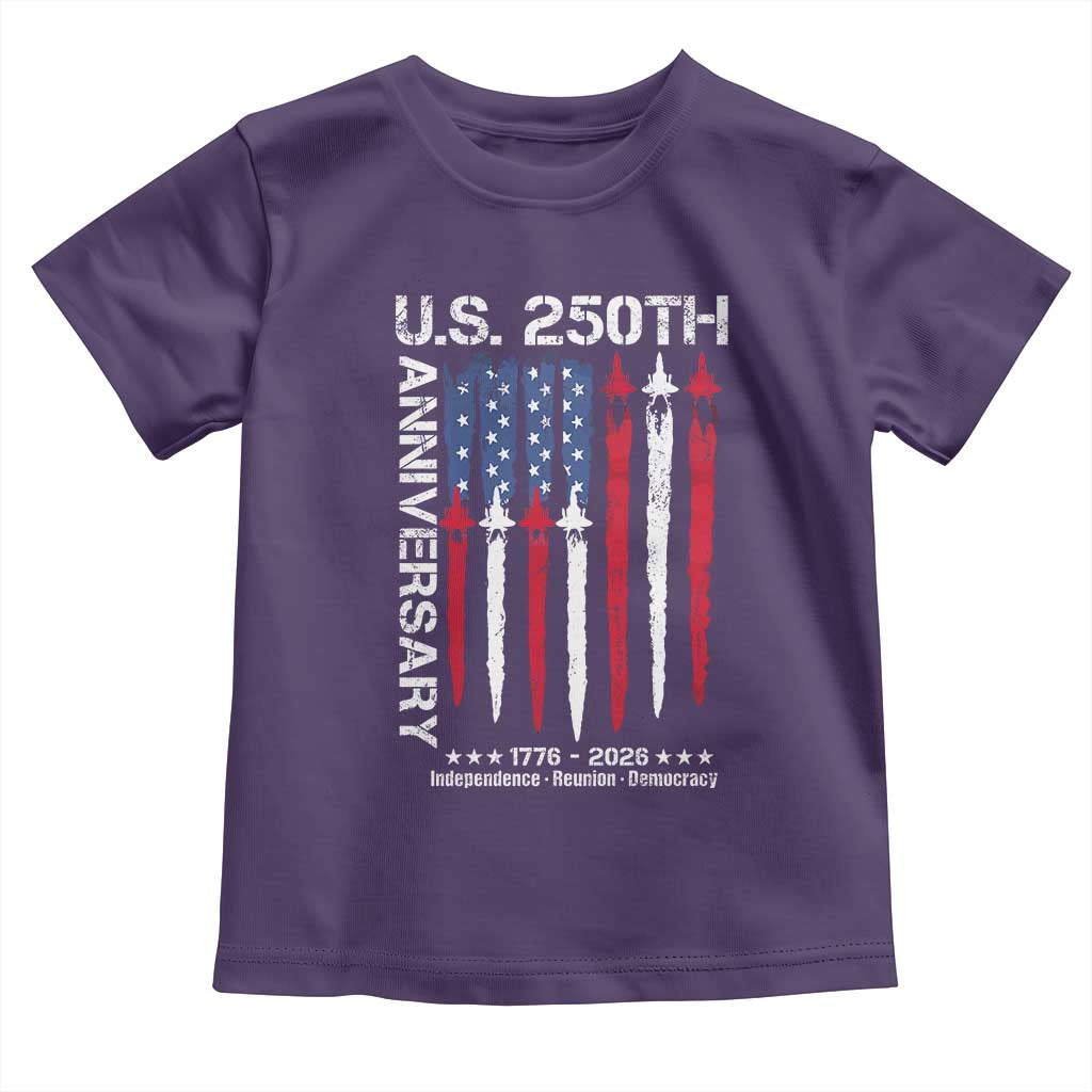 250th American Anniversary Toddler T Shirt 250 Years America USA Flag Fighter Jets Patriotic Veterans TS10 Purple Print Your Wear