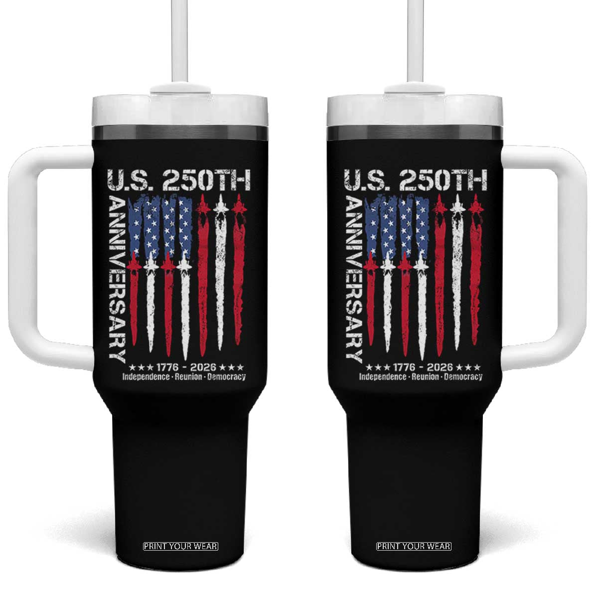 250th American Anniversary Tumbler With Handle 250 Years America USA Flag Fighter Jets Patriotic Veterans TS10 One Size: 40 oz Black Print Your Wear