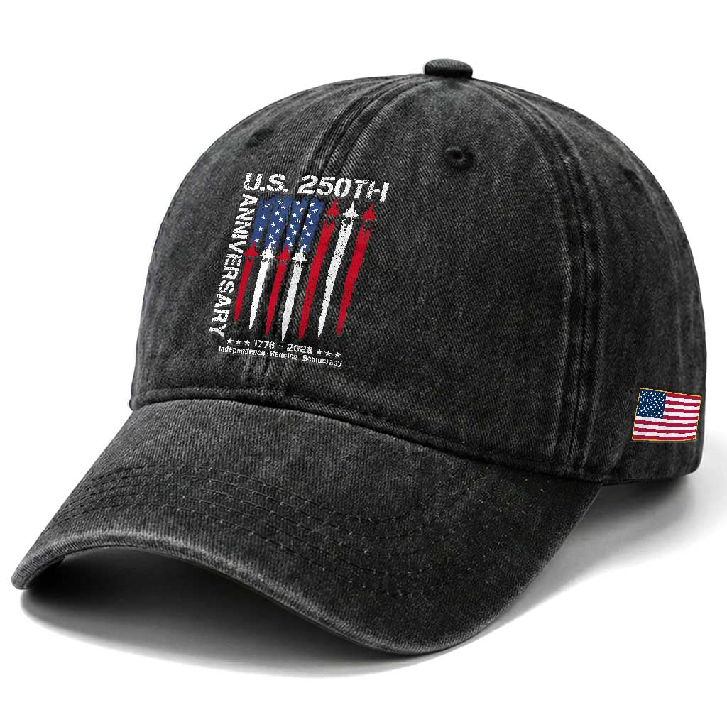 250th American Anniversary Washed Cotton Baseball Cap 250 Years America USA Flag Fighter Jets Patriotic Veterans TS10 Print Your Wear