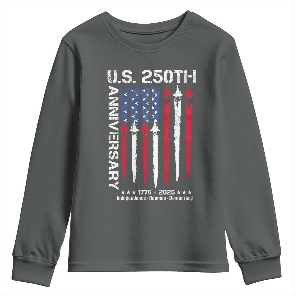 250th American Anniversary Youth Sweatshirt 250 Years America USA Flag Fighter Jets Patriotic Veterans TS10 Dark Heather Print Your Wear