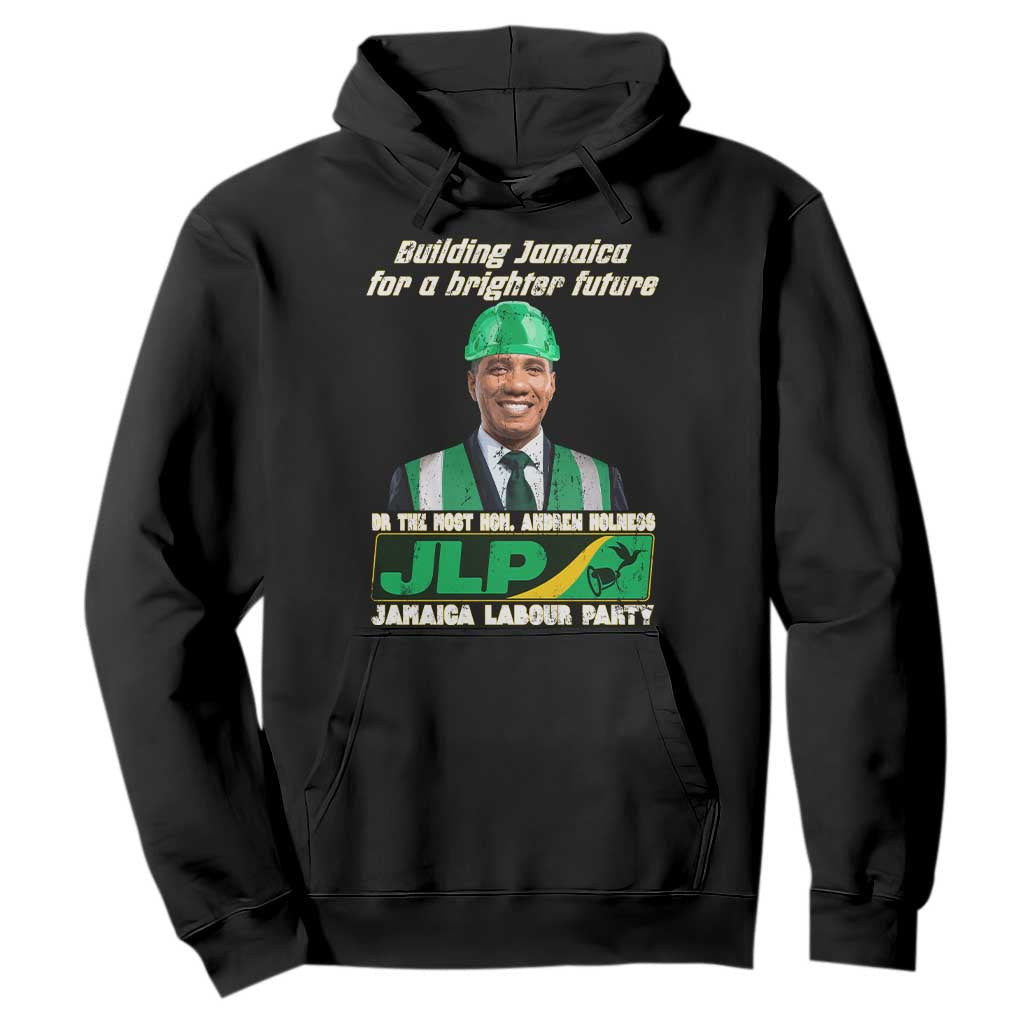 Jamaica Labour Party Hoodie Andrew Holness JLP Supporter Gifts TS10 Black Print Your Wear