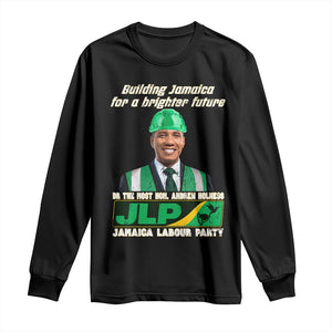 Jamaica Labour Party Long Sleeve Shirt Andrew Holness JLP Supporter Gifts TS10 Black Print Your Wear