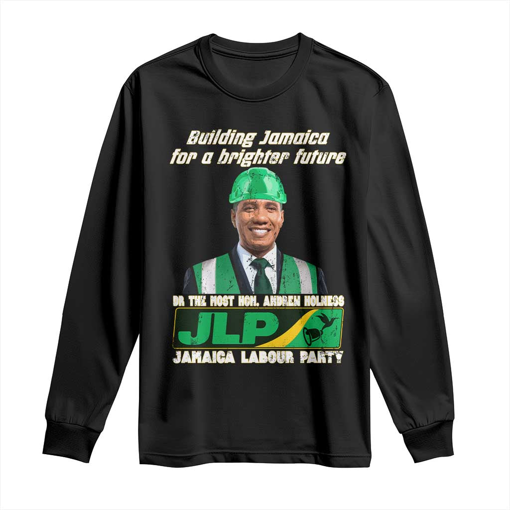 Jamaica Labour Party Long Sleeve Shirt Andrew Holness JLP Supporter Gifts TS10 Black Print Your Wear