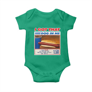 I Got That Dog In Me Baby Onesie Keep 150 Dank Meme Hot Dog Combo TS10 Irish Green Print Your Wear