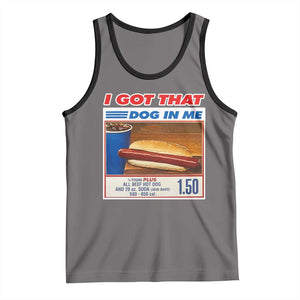 I Got That Dog In Me Tank Top Keep 150 Dank Meme Hot Dog Combo TS10 Deep Heather Black Print Your Wear