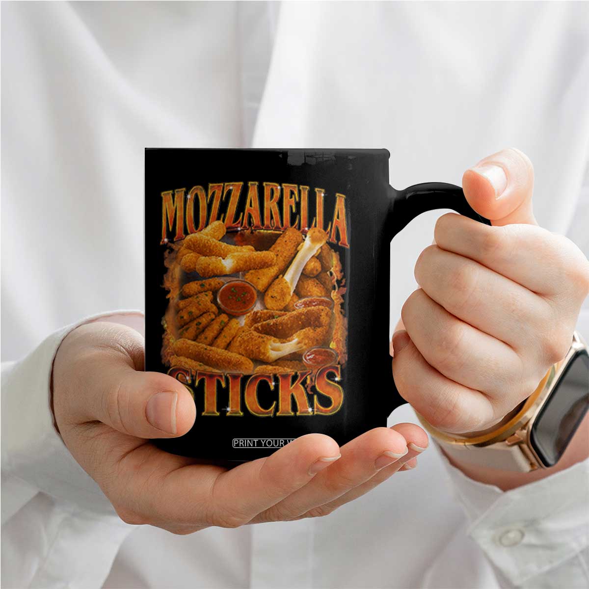 Mozzarella Sticks Coffee Mug Funny Foodie Meme Snack Lover Vintage 90s TS10 Print Your Wear