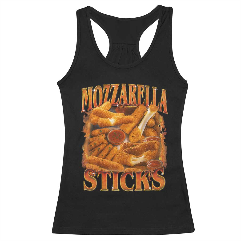 Mozzarella Sticks Racerback Tank Top Funny Foodie Meme Snack Lover Vintage 90s TS10 Black Print Your Wear