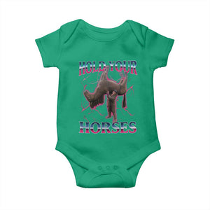 Hold Your Horses Funny Meme Baby Onesie Vintage 90s Style Bootleg Graphic TS10 Irish Green Print Your Wear