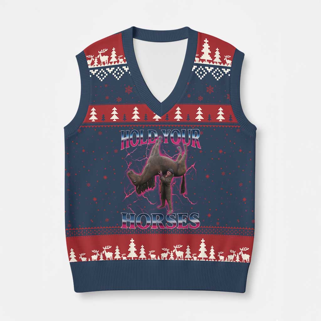 Hold Your Horses Funny Meme V-Neck Knit Sweater Vest Vintage 90s Style Bootleg Graphic TS10 Navy Red Print Your Wear