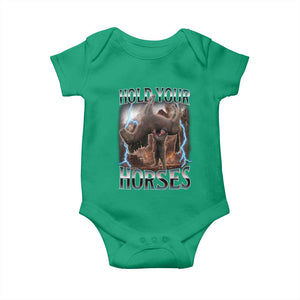Funny Meme Hold Your Horses Baby Onesie Vintage 90s Style Bootleg Graphic TS10 Irish Green Print Your Wear