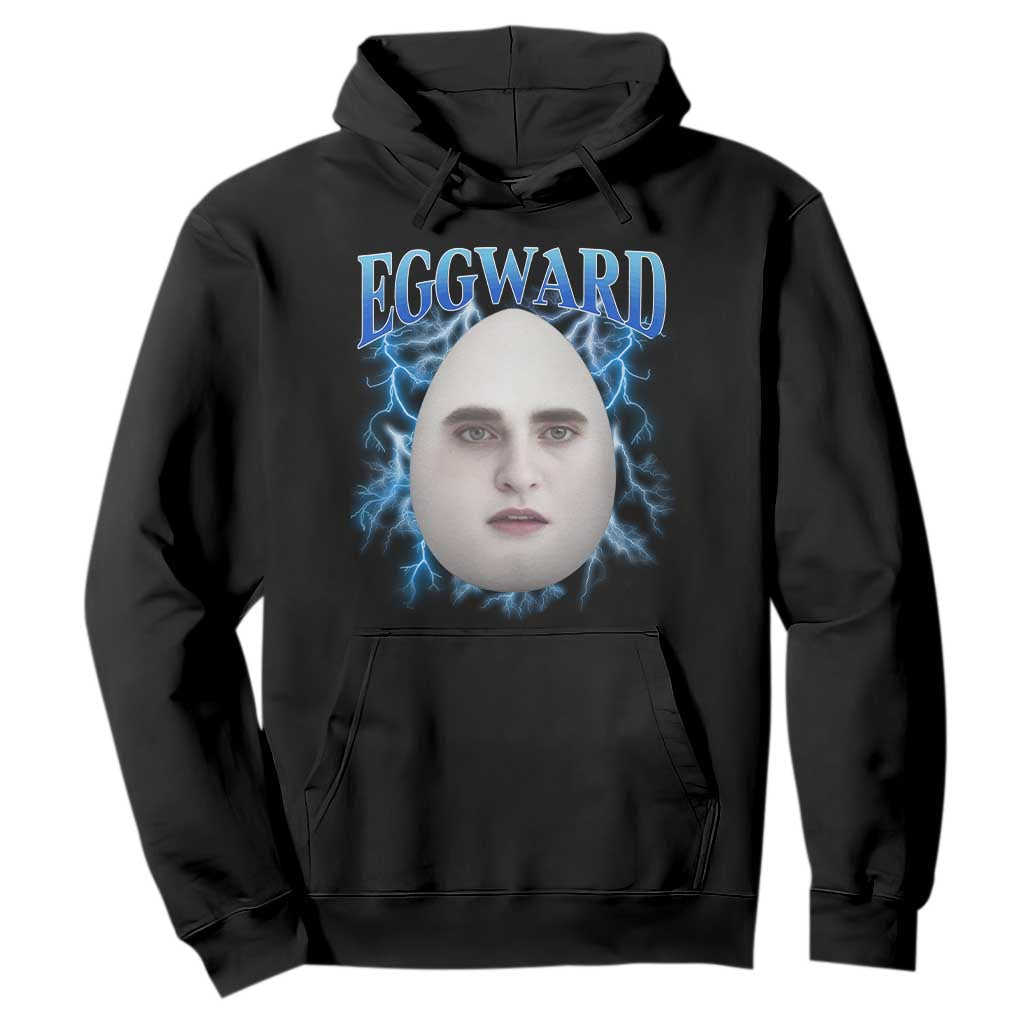 Eggward Hoodie Funny Unhinged Meme Gen Z Humor Bootleg Graphic TS10 Black Print Your Wear