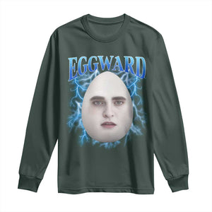 Eggward Long Sleeve Shirt Funny Unhinged Meme Gen Z Humor Bootleg Graphic TS10 Dark Forest Green Print Your Wear