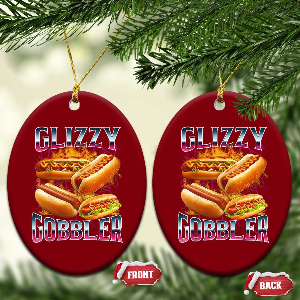 Glizzy Gobbler Ceramic Ornament Vintage Hot Dog Meme Funny Foodie Gen Z TS10 Print Your Wear