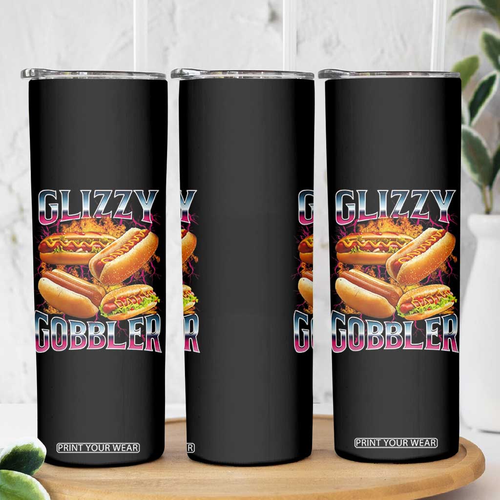 Glizzy Gobbler Skinny Tumbler Vintage Hot Dog Meme Funny Foodie Gen Z TS10 Print Your Wear