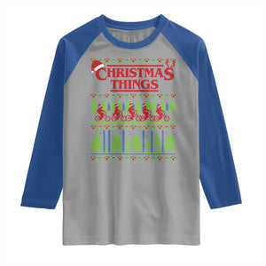 Christmas Things Raglan Shirt Vintage Movie TV Series Retro TS10 Sport Gray Royal Print Your Wear