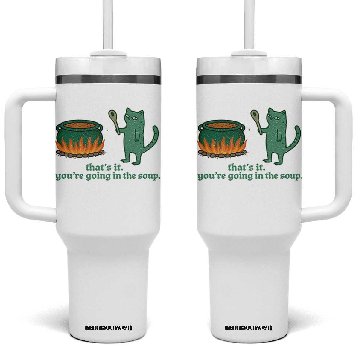 Sarcastic Cat Meme Tumbler With Handle Weirdcore Dark Humor TS10 One Size: 40 oz White Print Your Wear