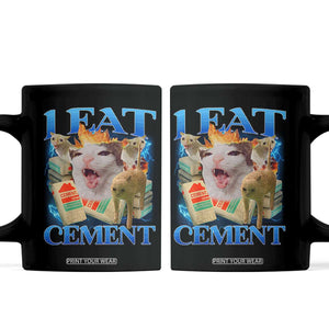 I Eat Cement Cursed Cat Coffee Mug Funny Cat Meme Ironic TS10 Black Print Your Wear
