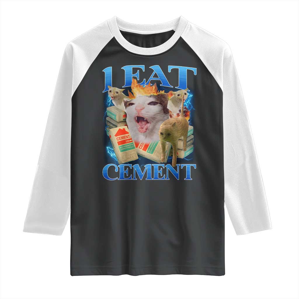 I Eat Cement Cursed Cat Raglan Shirt Funny Cat Meme Ironic TS10 Black White Print Your Wear
