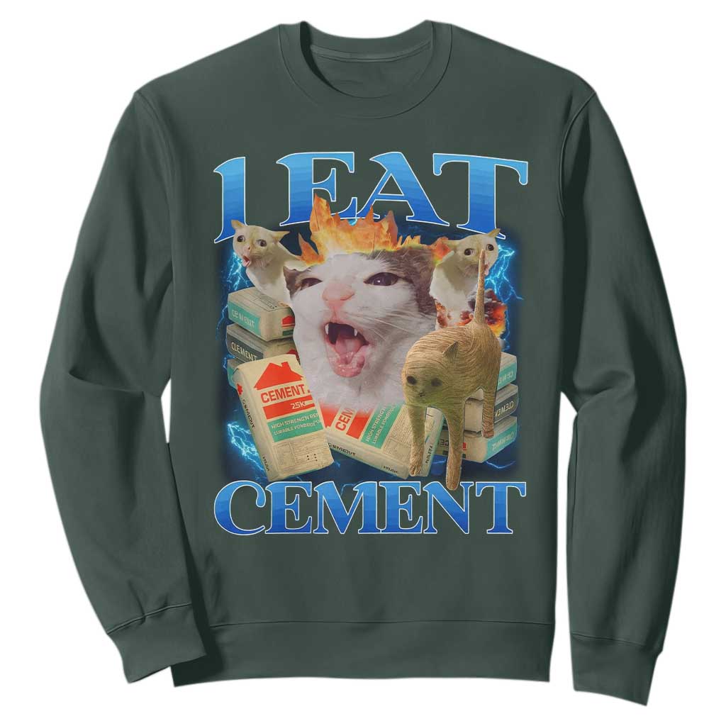 I Eat Cement Cursed Cat Sweatshirt Funny Cat Meme Ironic TS10 Dark Forest Green Print Your Wear