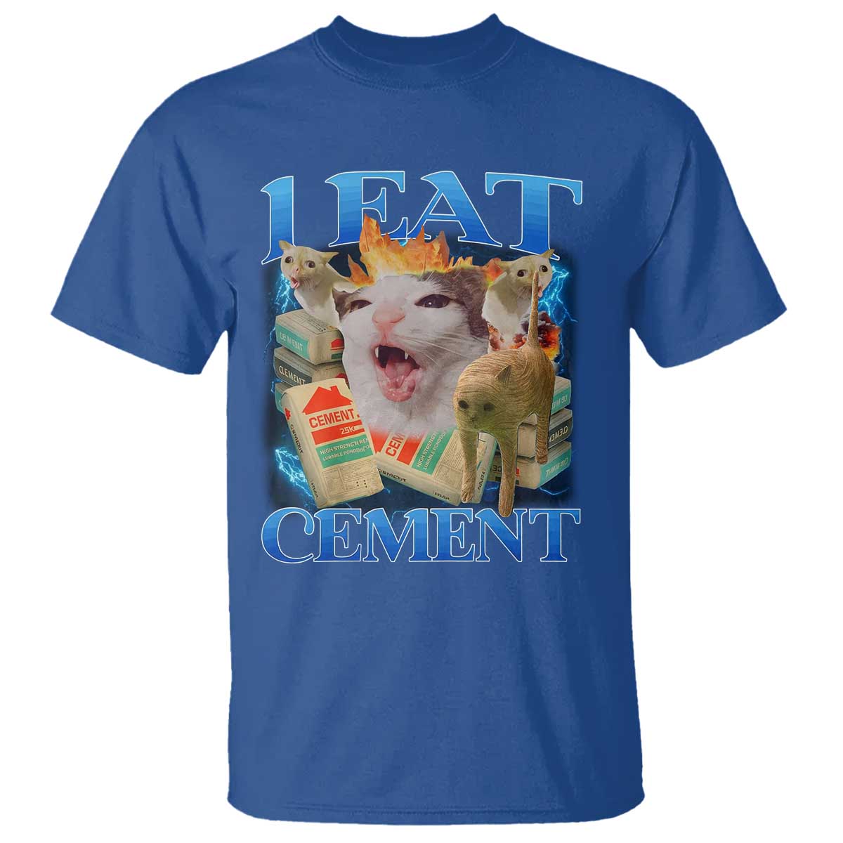 I Eat Cement Cursed Cat T Shirt Funny Cat Meme Ironic TS10 Royal Blue Print Your Wear