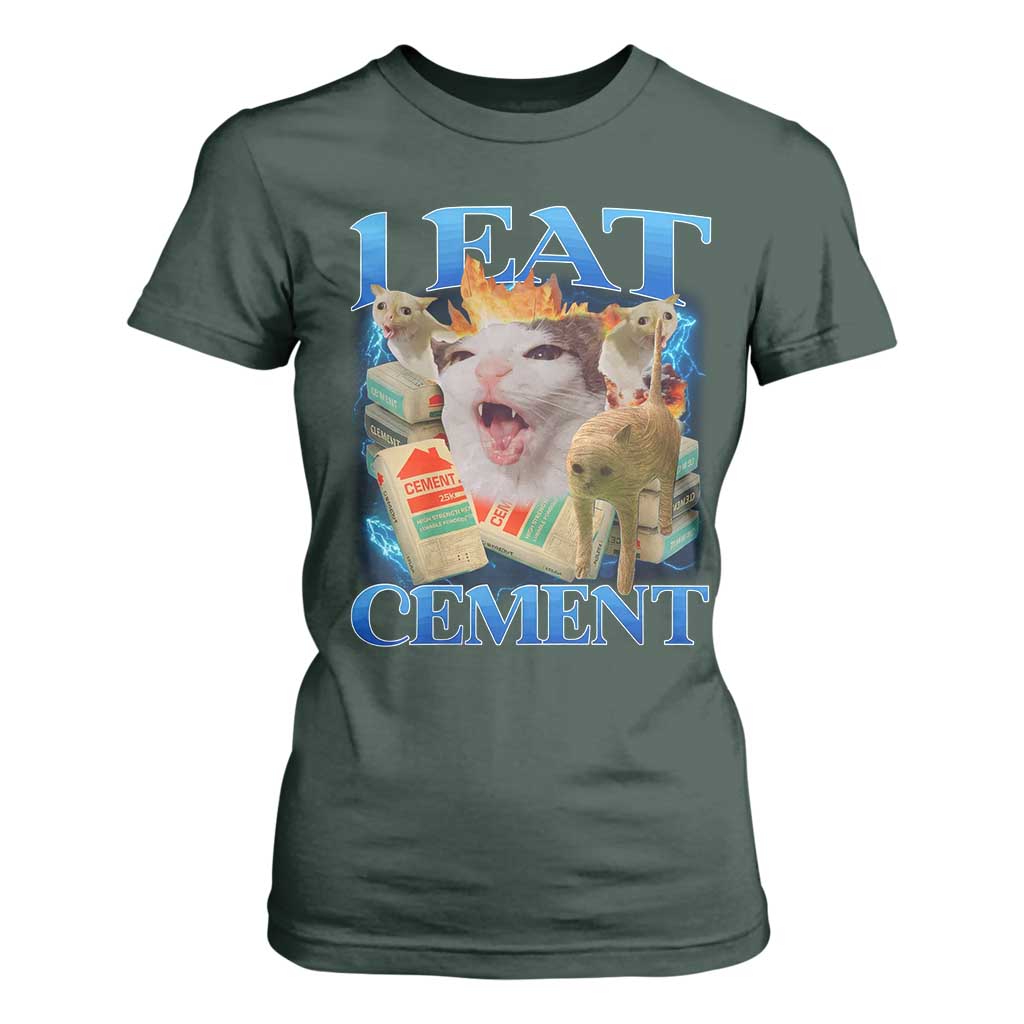 I Eat Cement Cursed Cat T Shirt For Women Funny Cat Meme Ironic TS10 Dark Forest Green Print Your Wear