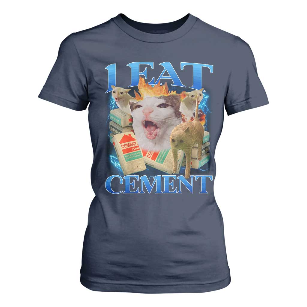 I Eat Cement Cursed Cat T Shirt For Women Funny Cat Meme Ironic TS10 Navy Print Your Wear