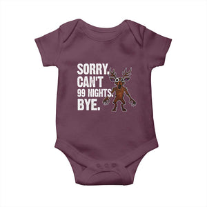 Sorry Cant 99 Nights Bye In The Forest Baby Onesie Funny Gamer Gift TS10 Maroon Print Your Wear