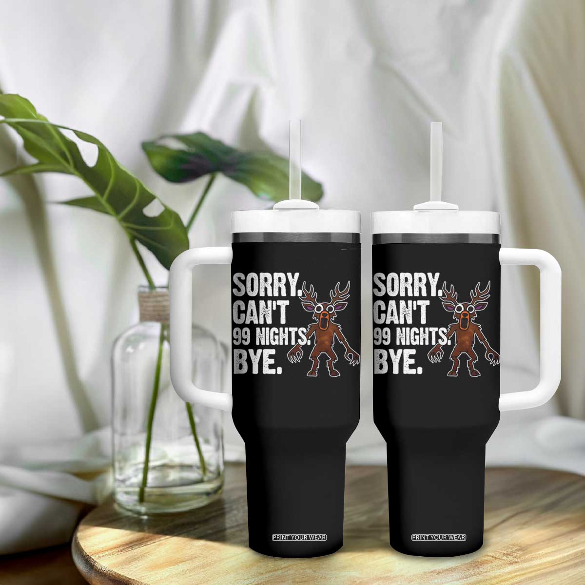 Sorry Cant 99 Nights Bye In The Forest Tumbler With Handle Funny Gamer Gift TS10 Print Your Wear