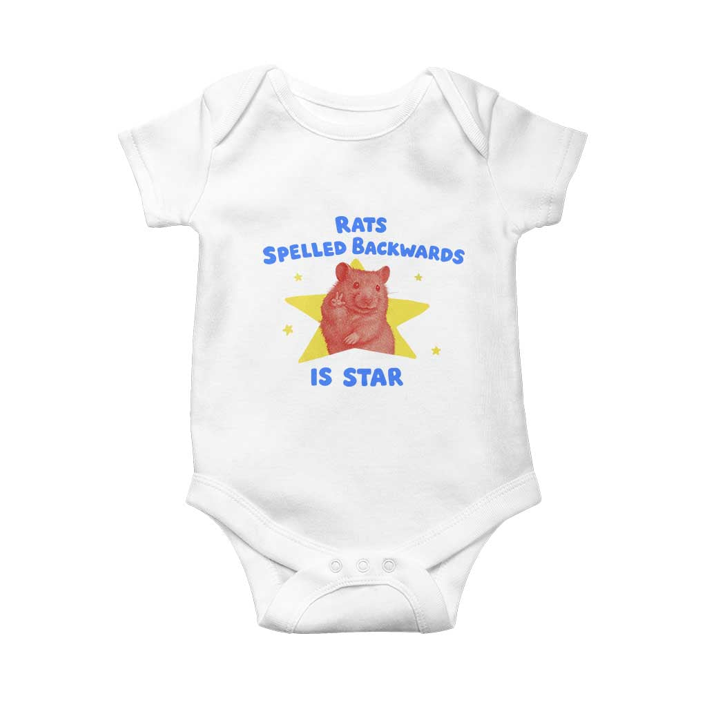 Rats Spelled Backwards Is Star Baby Onesie Sarcastic Rat Meme TS10 White Print Your Wear