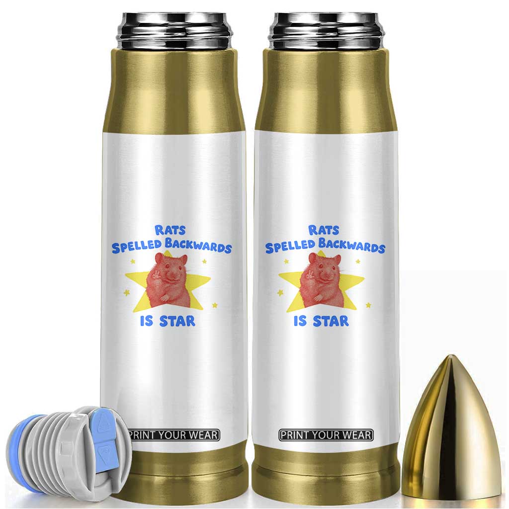 Rats Spelled Backwards Is Star Bullet Tumbler Sarcastic Rat Meme TS10 White Print Your Wear