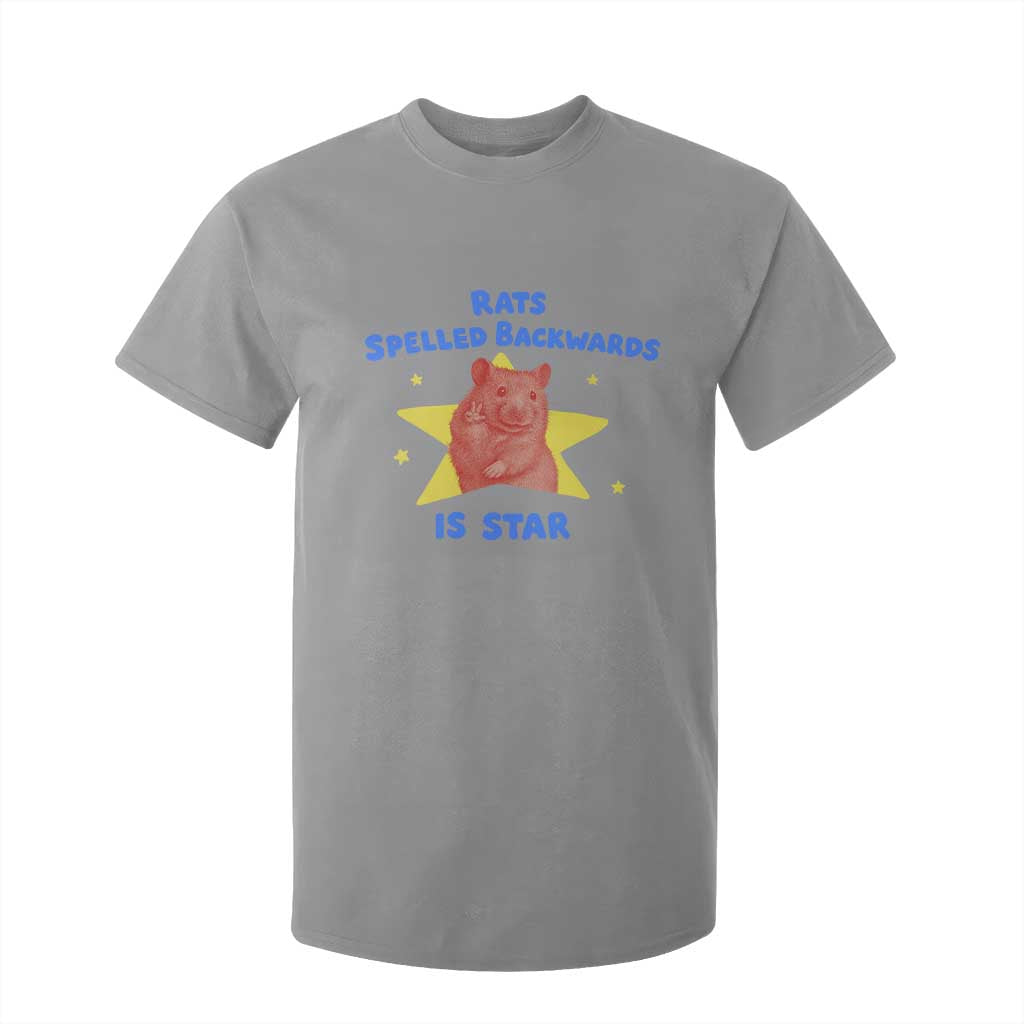 Rats Spelled Backwards Is Star T Shirt For Kid Sarcastic Rat Meme TS10 Sport Gray Print Your Wear