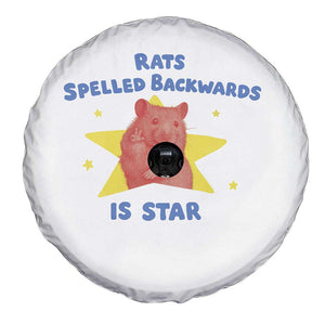 Rats Spelled Backwards Is Star Spare Tire Cover Sarcastic Rat Meme TS10 Print Your Wear